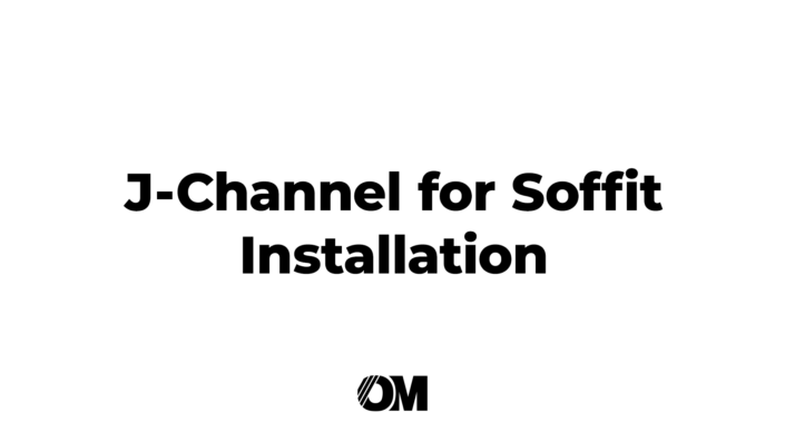 J-Channel for Soffit Installation
