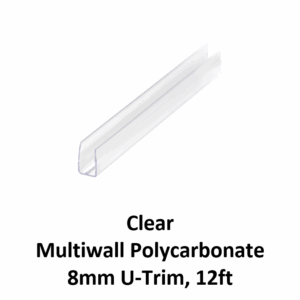 Multiwall Polycarbonate 8mm U-Trim, 12ft Clear